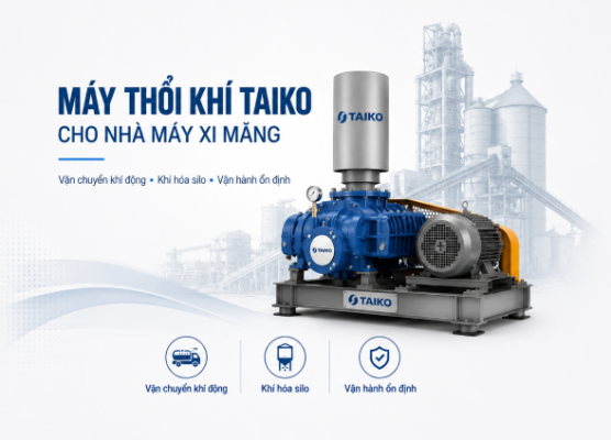 Giải pháp máy thổi khí Taiko cho nhà máy xi măng